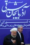جلسه شورای اداری و افتتاح پروژه های زیربنایی و اقتصادی استان اذربایجان شرقی